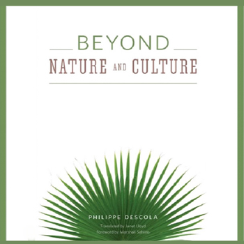 Beyond Nature And Culture
